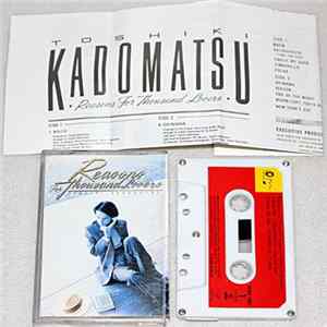 Toshiki Kadomatsu - Reasons For Thousand Lovers Album