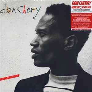 Don Cherry - Home Boy, Sister Out Album