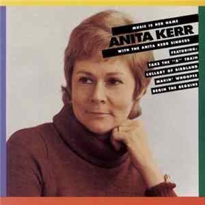 Anita Kerr With The Anita Kerr Singers - Music Is Her Name Album