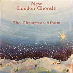 New London Chorale - The Christmas Album Album