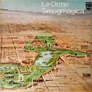 Le Orme - Smogmagica Album