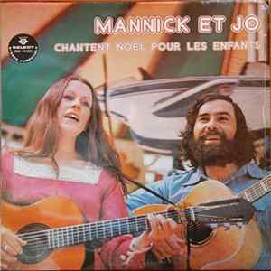 Mannick Et Jo - Chantent Noël Pour Les Enfants Album