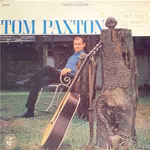 Tom Paxton - Ain't That News Album