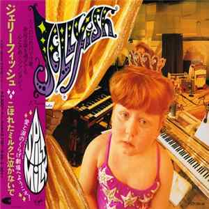 Jellyfish - Spilt Milk Album