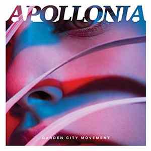 Garden City Movement - Apollonia Album