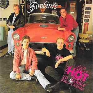 The Firebirds - Too Hot To Handle Album