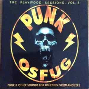 The Stowaways - Punk & OSFUG The Playwood Sessions Vol. 3 Album