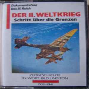 Various - Der II. Weltkrieg - Schritt Über Die Grenzen Album