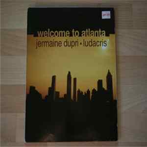 Jermaine Dupri Feat. Ludacris - Welcome To Atlanta Album