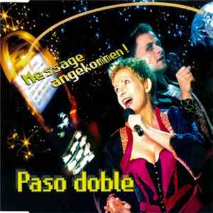 Paso Doble - Message Angekommen! Album