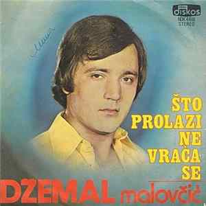 Džemal Malovčić - Što Prolazi Ne Vraća Se Album