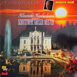 James Last - Klasssische Kostbarkeiten Aus Der Schatztruhe Grosser Meister Album