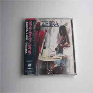 Zebra - Zebra Live Album