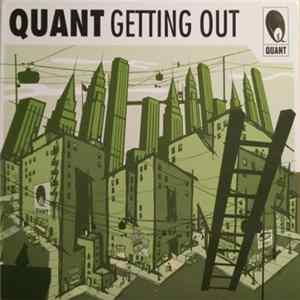 Quant - Getting Out Album
