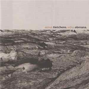 Asmus Tietchens, Vidna Obmana - Asmus Tietchens. Vidna Obmana. Album