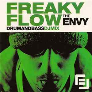Freaky Flow - The Envy Album
