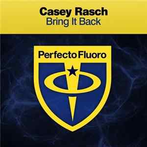 Casey Rasch - Bring It Back Album