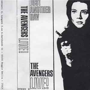 The Avengers - Live! Just Another Day Album