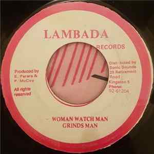 Grindsman - Woman Watch Man Album