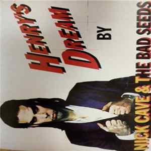 Nick Cave & The Bad Seeds - Henry's Dream Album