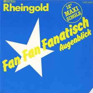 Rheingold - Fan Fan Fanatisch Album