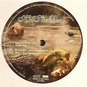 Kid Star Dust - Sam Out 4 Real Album