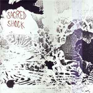 Sacred Shock - You're Not With Us Album
