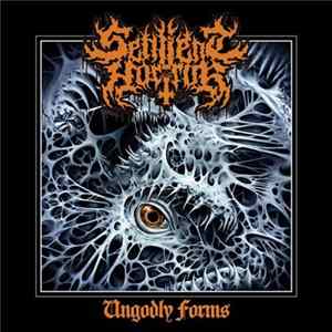 Sentient Horror - Ungodly Forms Album