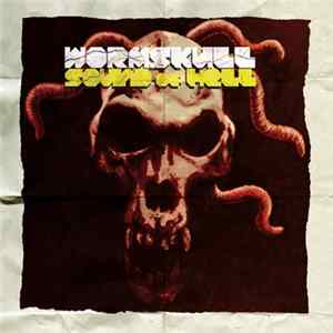 Wormskull - Sound Of Hell Album