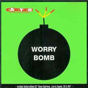 Carter The Unstoppable Sex Machine - Worry Bomb / Doma Sportova...Live In Zagreb, 20/5/94 Album