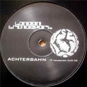 London Tranceport - Achterbahn Album