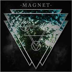 Magnet - Feel Your Fire Album