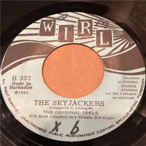 The Original Opels - The Skyjackers Album