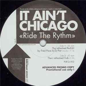 It Ain't Chicago - Ride The Rythm Album