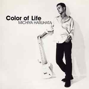 Michiya Haruhata - Color Of Life Album