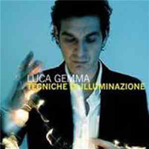 Luca Gemma - Tecniche Di Illuminazione Album