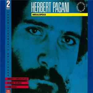 Herbert Pagani - Mégalopolis Album