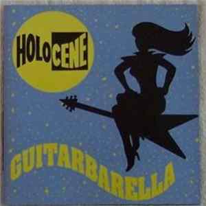 Holocene - Guitarbarella Album