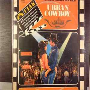 Various - Urban Cowboy (Colonna Sonora del Film) Album