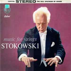 Leopold Stokowski - Music For Strings Album