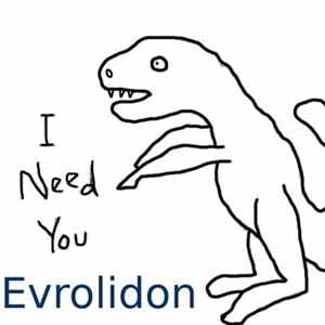Evrolidon - I Need You Album