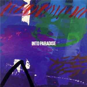 Into Paradise - Into Paradise Album