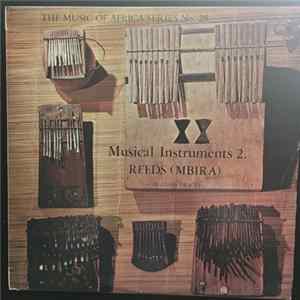 Various - Musical Instruments 2. - Reeds (Mbira) Album