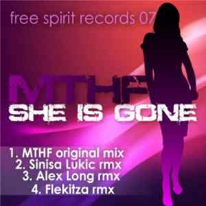 MTHF - She Is Gone Album
