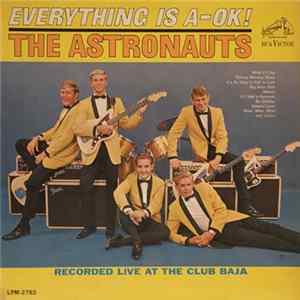 The Astronauts - Everything Is A-OK! Album