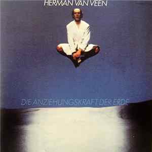 Herman van Veen - Die Anziehungskraft Der Erde Album
