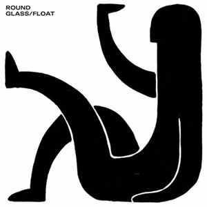 Round - Glass / Float Album