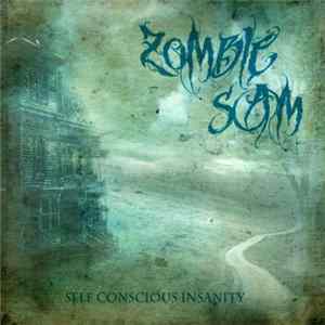 Zombie Sam - Self Conscious Insanity Album