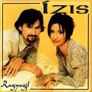 Ízis - Ragyogj! Album