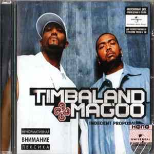 Timbaland & Magoo - Indecent Proposal Album